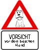Lustiges Vorsicht vor dem Hund Schild zum Ausdrucken