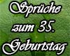 Geburtstagsspr�che zum 35ten