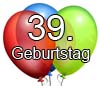 39 Geburtstag 39 Geburtstag