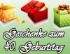Geschenkideen zum 40ten