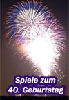 Geburtstagsspiele 40.