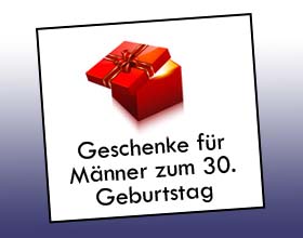 30 geburtstag geschenk mann